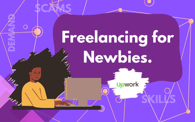 Freelancing for Newbies: How to Get Started and Succeed